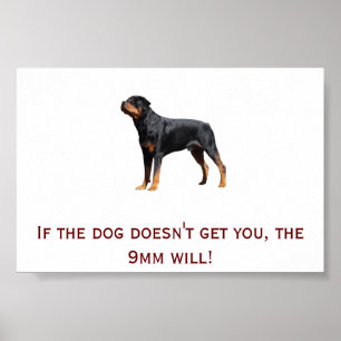 Rottweiler und 9mm poster