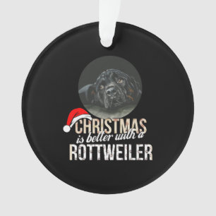 Rottweiler - Weihnachten ist besser mit einem Rott Ornament