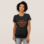 Rottweilers machen mich glücklich T-Shirt (Vorne ganz)