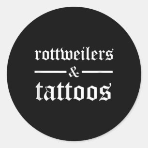 Rottweilers und Tattoos Funny Tattooot Hundebesitz Runder Aufkleber