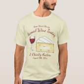 Rotwein Glass Brie Wohltätigkeit Degustation T-Shirt (Vorderseite)