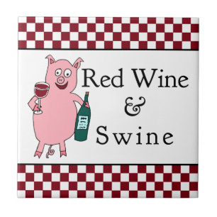 Rotwein u. Schweine Fliese