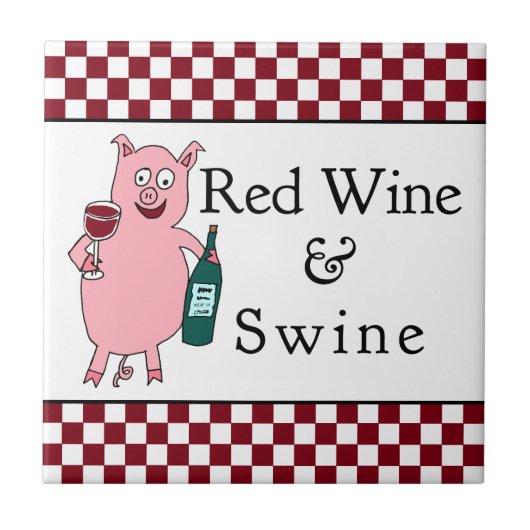 Rotwein u. Schweine Fliese (Vorderseite)