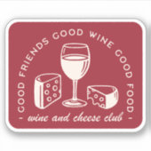 Rotweine und Käseliebhaber ästhetisch Aufkleber (Vorderseite)