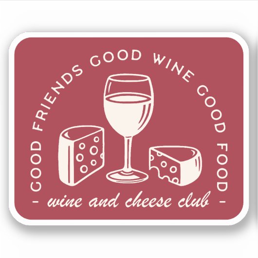 Rotweine und Käseliebhaber ästhetisch Aufkleber (Vorderseite)