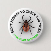 Rotwild-Ticken-Lyme-Borreliose-Bewusstseins-Knopf Button (Vorderseite)