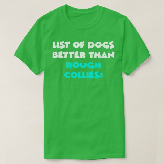 Rough Collie 1 T-Shirt (Design vorne)