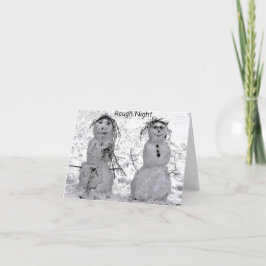 Rough Night Snowman Holiday Card Feiertagskarte