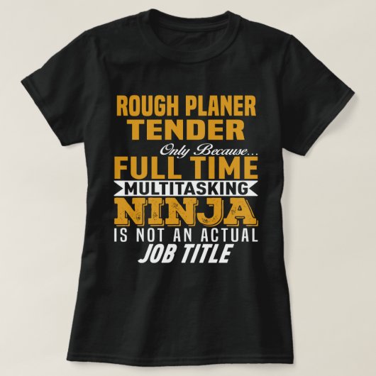 Rough Planer Tender T-Shirt (Design vorne)