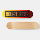 Rough Rider Skateboard (Horizontal)