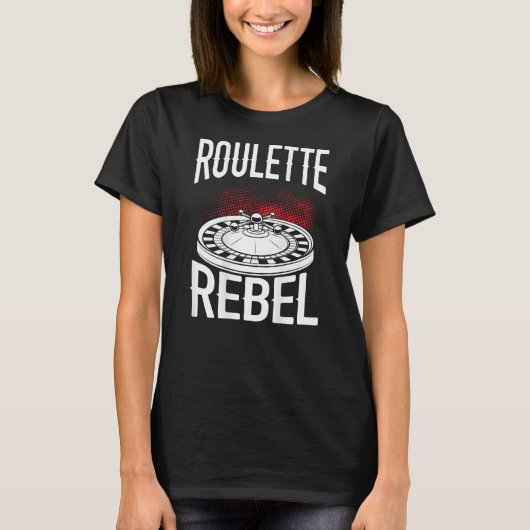 Roulette Rebel Backprint Casino T-Shirt (Vorderseite)