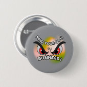 Round Button : Achten Sie auf Ihre eigene (grau) (Vorne & Hinten)