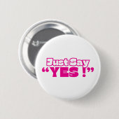 Round Button : Just Yes (white-magenta) (Vorne & Hinten)