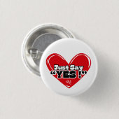 Round Button : Just Yes with Heart (weiß) (Vorne & Hinten)