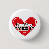 Round Button : Just Yes with Heart (weiß) (Vorderseite)