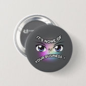 Round Button : Keines von Ihnen (grau) (Vorne & Hinten)