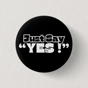 Round Button : Nur Ja (schwarz)
