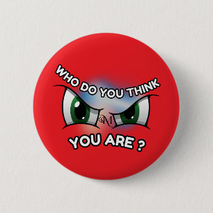 Round Button : Wer denkst du (rot)