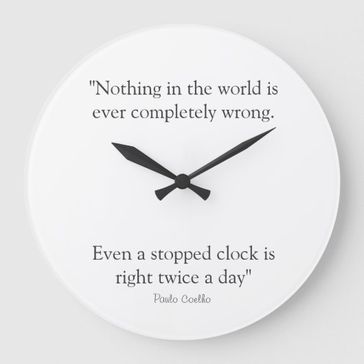 Round Clock with Paulo Coelho Quote Große Wanduhr (Vorderseite)