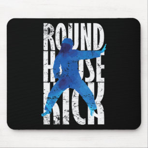 Round House Kick Kickboxen Taekwondo  Mousepad