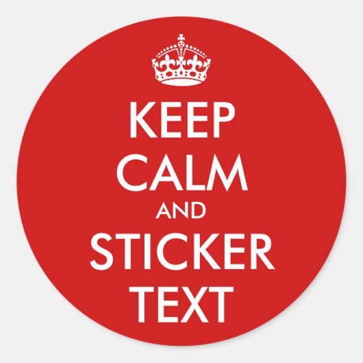 Round KeepCalm Stickers | Personalisierbar (Vorderseite)