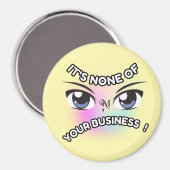 Round Magnet : Keines von Ihnen (gelb) (Vorderseite/Rückseite)