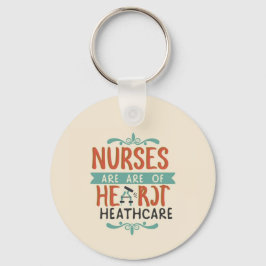 Round Nurse Quote Schlüsselanhänger - Heart of Hea