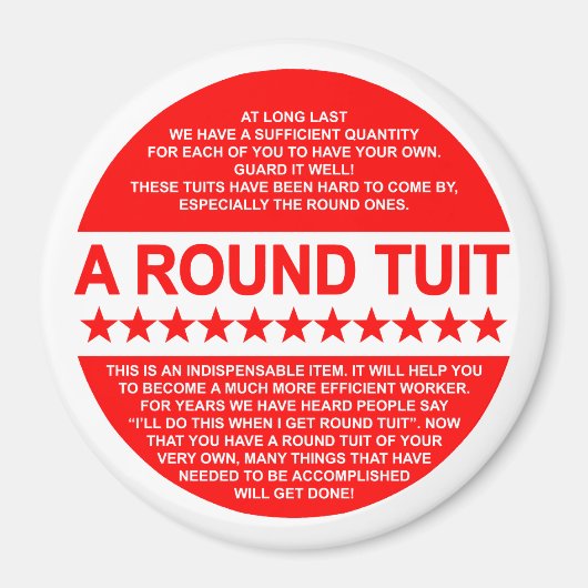 Round Tuit Magnet (Vorne)