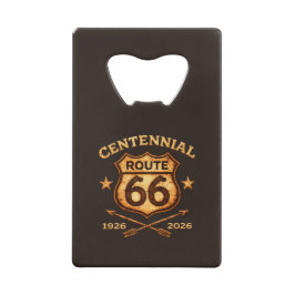 Route 66 Centennial 1926-2026 Schild Geldbeutel Flaschenöffner