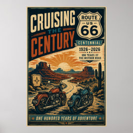 Route 66 Centennial Biker Desert Cruise Poster