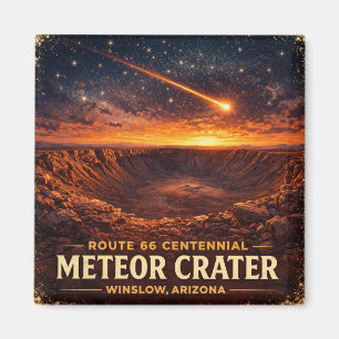 Route 66 Centennial Meteoritenkrater Himmelskörper Magnet