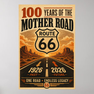Route 66 Centennial Wüsten-Sonnenuntergangs-Legacy Poster