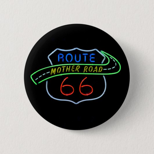 Route 66, Die Mutterstraße, Neon-Schild Button (Vorderseite)