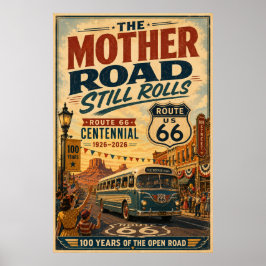 Route 66 Jahrhundertfeier Straßenbilder Poster