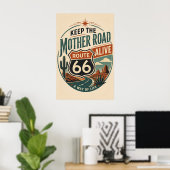 Route 66 Mother Road Alive Poster (Heimbüro)