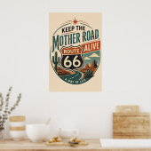 Route 66 Mother Road Alive Poster (Küche)