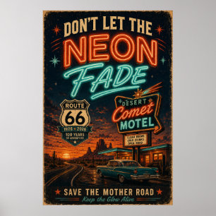 Route 66 Neon-Motel Nachtfahrt im Americana-Stil Poster