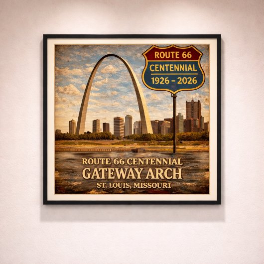 Route 66 St. Louis Gateway Arch Poster
