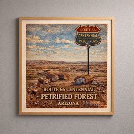 Route 66 Versteinerter Wald Arizona Poster
