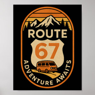 Route 67 Abenteuer wartet Lustiges 67 Meme Reise D Poster