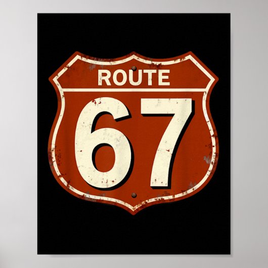 Route 67 Lustige Retro-Highway-Meme-Design Poster (Vorne)