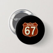 Route 67 Lustiges Retro-Highway-Meme-Design Button (Vorne & Hinten)