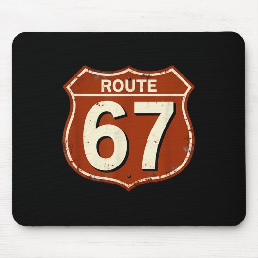 Route 67 Lustiges Retro-Highway-Meme-Design Mousepad (Vorne)