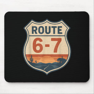 Route 6-7 Meme Lustig Retro Vintage Autobahnschild Mousepad