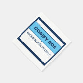 Rovember Codify Roe Frauen sind Menschen Serviette (Ecke)