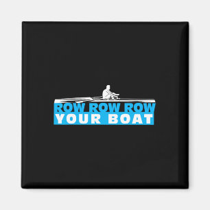 Row Row Ihr Boot Crew Team Matching Rowing Boatin Magnet