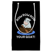 Row Row Row Ihre Ziege Funny Animal Pub Dark BG Kleine Geschenktüte (Vorderseite)