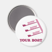 RowChick Row Row Row Ihr Boot Magnet (Vorderseite/Rückseite)