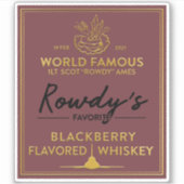 Rowdy's Whiskey Label Aufkleber (Vorderseite)