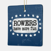 Rowers haben mehr Spaß Ornament (Links)